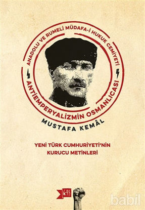 Picture of Anadolu ve Rumeli Müdafa-i Hukuk Cemiyeti Antiemperyalizmin Osmanlıcası