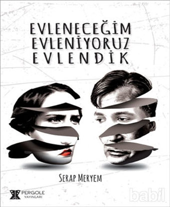 Picture of Evleneceğim Evleniyoruz Evlendik