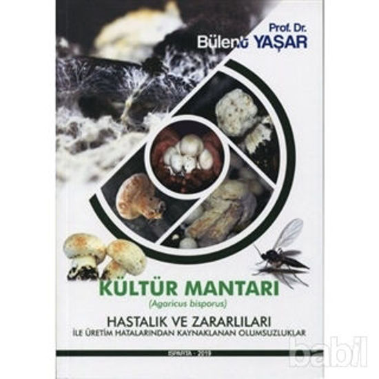 Picture of Kültür Mantarı Hastalık ve Zararlıları