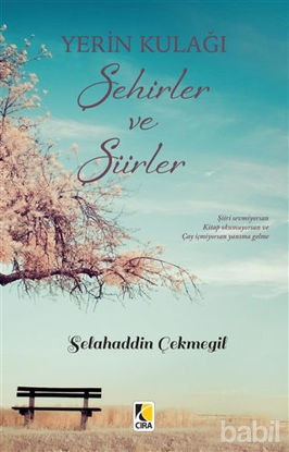 Picture of Yerin Kulağı Şehirler ve Şiirler