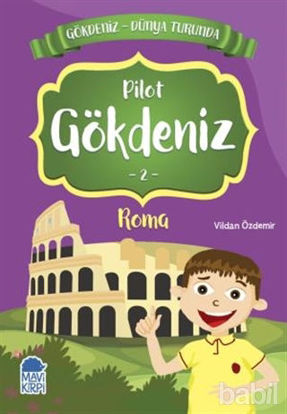Picture of Pilot Gökdeniz Roma - Gökdeniz Dünya Turunda 2