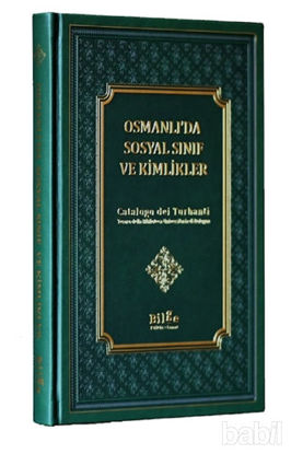 Picture of Osmanlı’da Sosyal Sınıf Ve Kimlikler