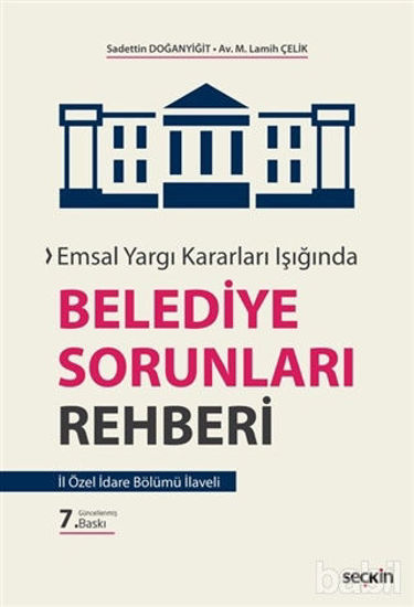 Picture of Emsal Yargı Kararları Işığında Belediye Sorunları Rehberi