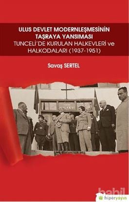 Picture of Ulus Devlet Modernleşmesinin Taşraya Yansıması