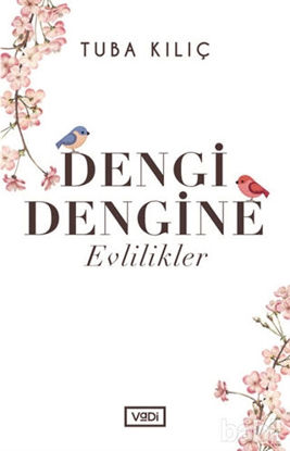 Picture of Dengi Dengine Evlilikler