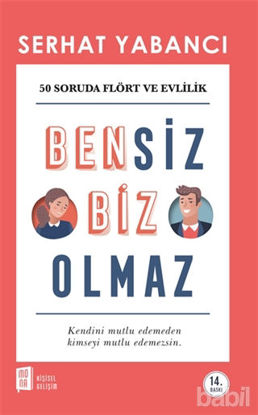 Picture of Bensiz Biz Olmaz