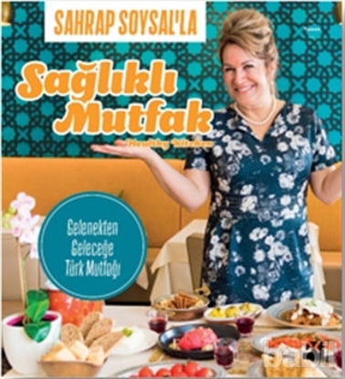 Picture of Sahrap Soysal’la Sağlıklı Mutfak