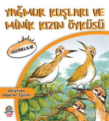 Picture of Yağmur Kuşları ve Minik Kızın Öyküsü