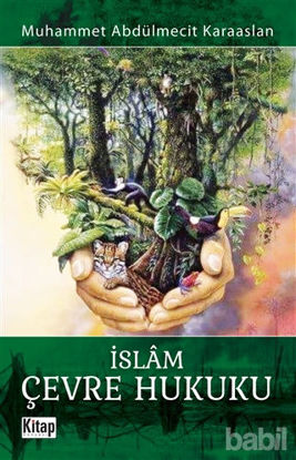 Picture of İslam Çevre Hukuku