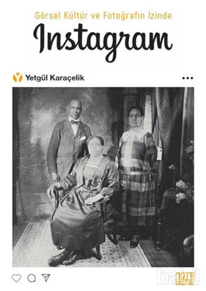 Picture of Görsel Kültür ve Fotoğrafın İzinde İnstagram