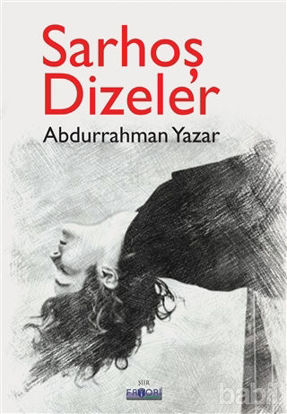 Picture of Sarhoş Dizeler