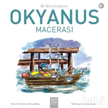 Picture of Bir Bilim İnsanının Okyanus Macerası
