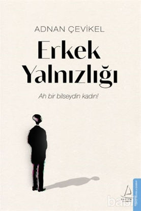 Picture of Erkek Yalnızlığı