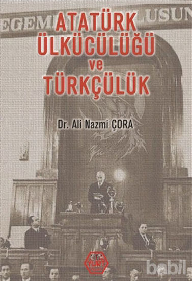Picture of Atatürk Ülkücülüğü ve Türkçülük
