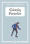 Picture of Gümüş Patenler (Gökkuşağı Cep Kitap)