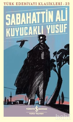 Picture of Kuyucaklı Yusuf - Türk Edebiyatı Klasikleri 32