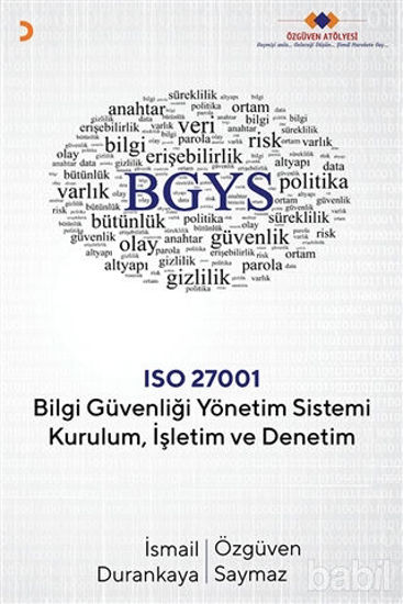 Picture of Bilgi Güvenliği Yönetim Sistemi Kurulum İşletim ve Denetim