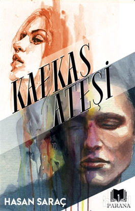 Picture of Kafkas Ateşi