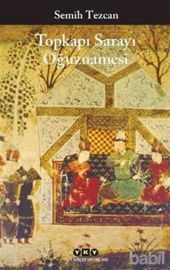 Picture of Topkapı Sarayı Oğuznamesi