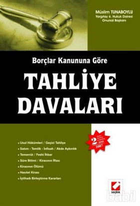 Picture of Borçlar Kanununa Göre Tahliye Davaları