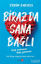 Picture of Biraz Da Sana Bağlı