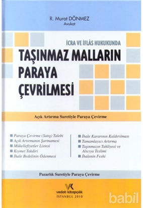 Picture of İcra ve İflas Hukukunda Taşınmaz Malların Paraya Çevrilmesi