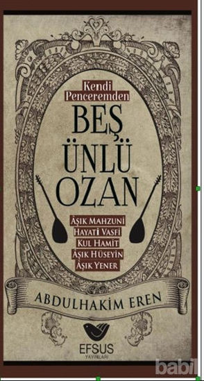 Picture of Kendi Peceremden Beş Ünlü Ozan