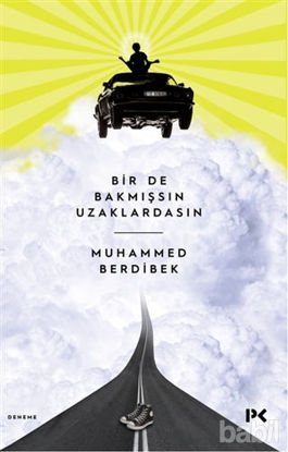 Picture of Bir de Bakmışsın Uzaklardasın