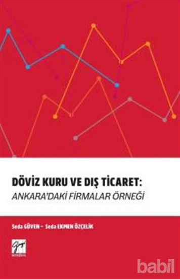 Picture of Döviz Kuru ve Dış Ticaret: Ankara'daki Firmalar Örneği