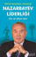 Picture of Büyük Bozkırın Yükselişi - Nazarbayev Liderliği