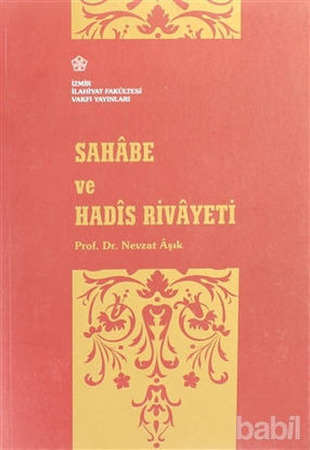 Picture of Sahabe ve Hadis Rivayeti