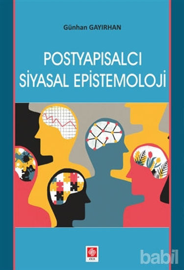 Picture of Postyapısalcı Siyasal Epistemoloji
