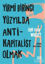Picture of Yirmi Birinci Yüzyılda Antikapitalist Olmak