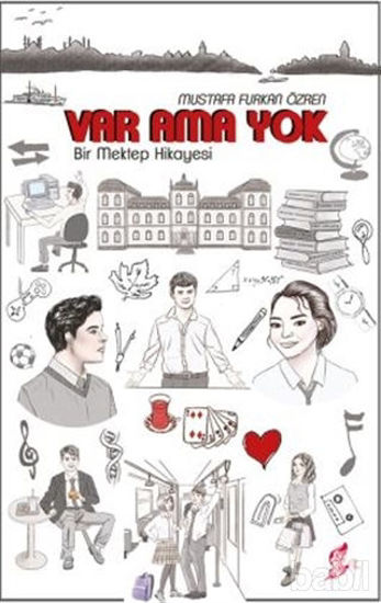 Picture of Var Ama Yok - Bir Mektep Hikayesi