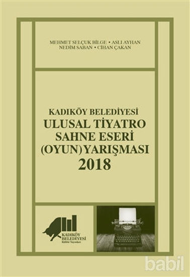 Picture of Kadıköy Belediyesi Ulusal Tiyatro Sahne Eseri (Oyun) Yarışması - 2018