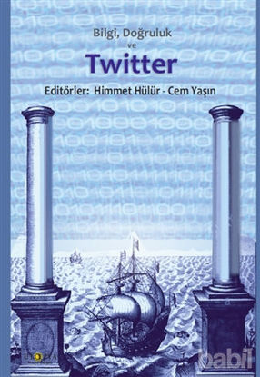 Picture of Bilgi Doğruluk ve Twitter