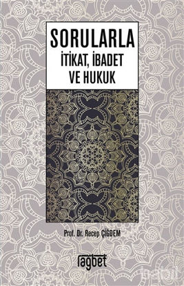 Picture of Sorularla İtikat İbadet ve Hukuk