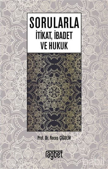 Picture of Sorularla İtikat İbadet ve Hukuk