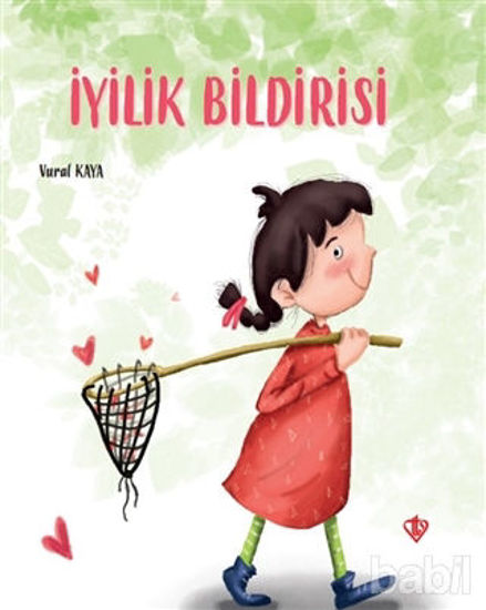 Picture of İyilik Bildirisi