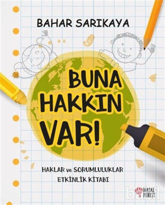 Picture of Buna Hakkın Var!