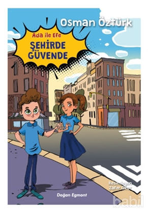 Picture of Ada ile Efe Şehirde Güvende