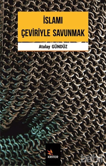 Picture of İslamı Çeviriyle Savunmak