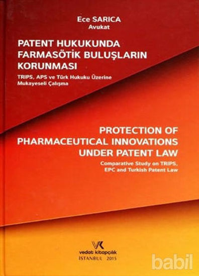 Picture of Patent Hukukunda Farmasötik Buluşların Korunması
