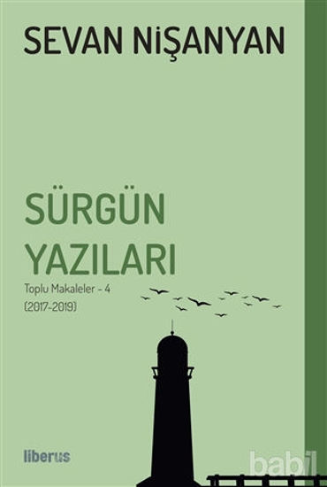 Picture of Sürgün Yazıları - Toplu Makaleler - 4 (2017-2019)