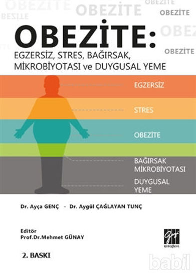Picture of Obezite: Egzersiz, Stres, Bağırsak, Mikrobiyotası ve Duygusal Yeme
