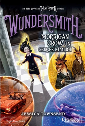 Picture of Nevermoor - Wundersmith: Morrigan Crow’un Gerçek Kimliği