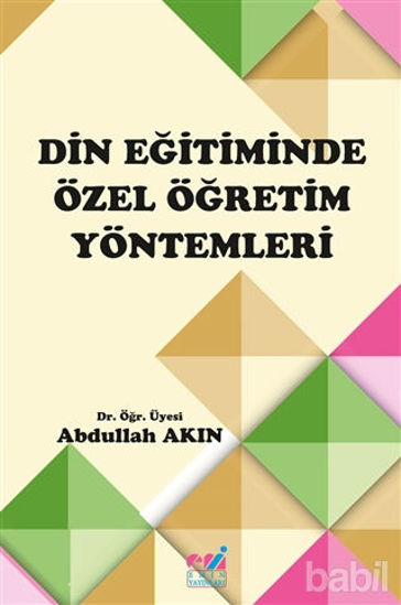 Picture of Din Eğitiminde Özel Öğretim Yöntemleri