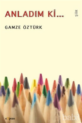 Picture of Anladım ki...