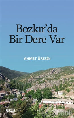 Picture of Bozkır'da Bir Dere Var