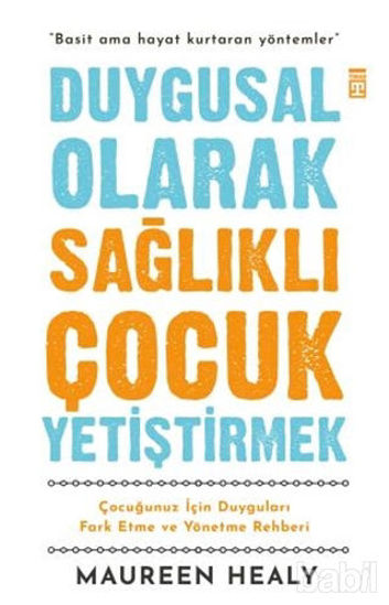 Picture of Duygusal Olarak Sağlıklı Çocuk Yetiştirmek